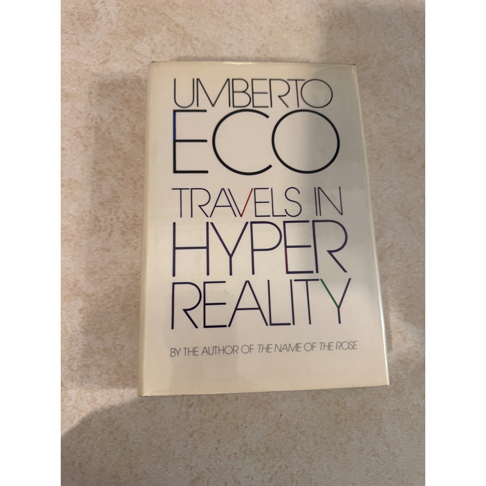 Travels in Hyper Reality Umberto Eco 1986 First Edition Hardcover Essays HBJ